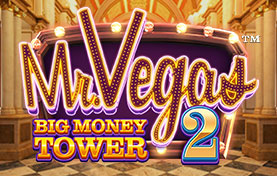 Mr Vegas 2 Big Money Tower